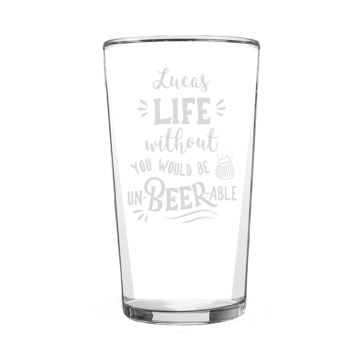 Personalised Un-beer-able Pint Glass