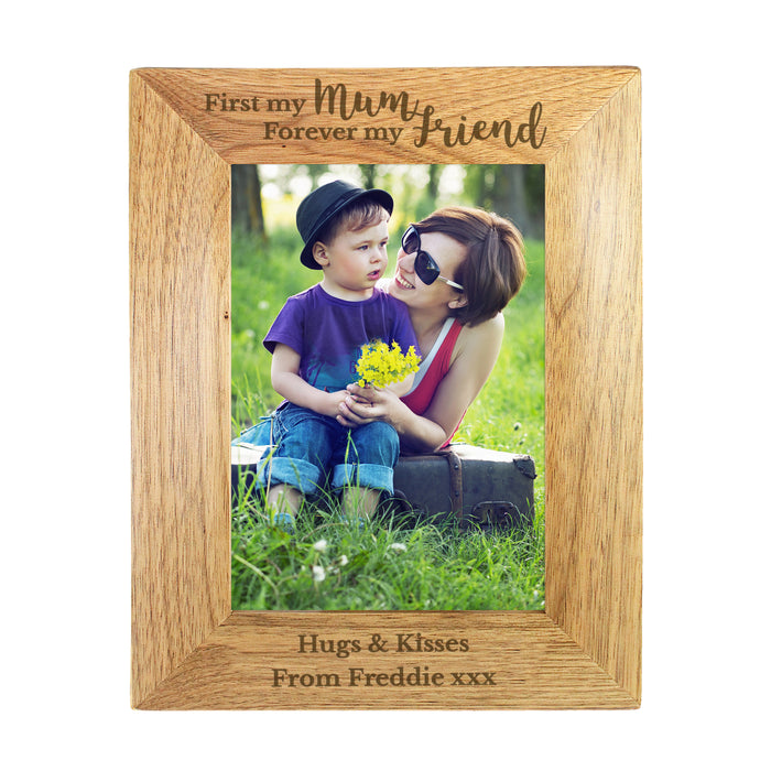 Personalised First My Mum Forever My Friend 5x7 Wooden Photo Frame