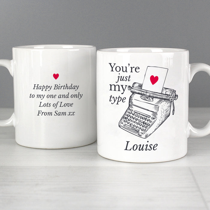 Personalised Just My Type Valentines Mug